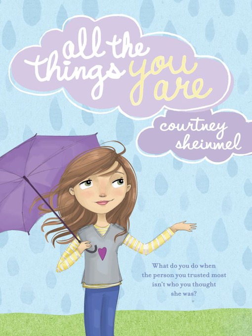 Title details for All the Things You Are by Courtney Sheinmel - Wait list